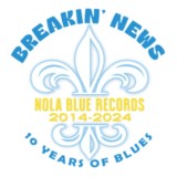 Breakin’ News: Ten Years of Blues-Nola Blue Records-Various artists-