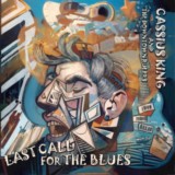 ​Cassius King and The Downtown Rulers-Last Call For The Blues-