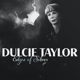 Dulcie Taylor-Edges of Silver-