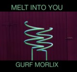 Gurf Morlix-Melt Into You-