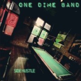 One Dime Band-Side Hustle-