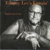 ​Tommy Lee Cook-Tommy Lee’s Jonesin’-