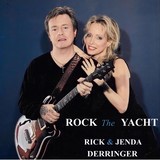 Rick & Jenda Derringer-Rock The Yacht- Rick & Jenda Derringer-Rock The Yacht-