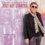 Jimmy Carpenter-Just Got Started- Jimmy Carpenter-Just Got Started-